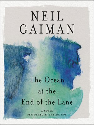 cover image of The Ocean at the End of the Lane